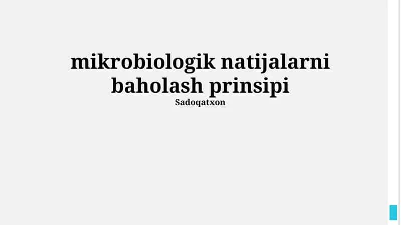 Mikrobiologik natijalarni baholash prinsipi 1