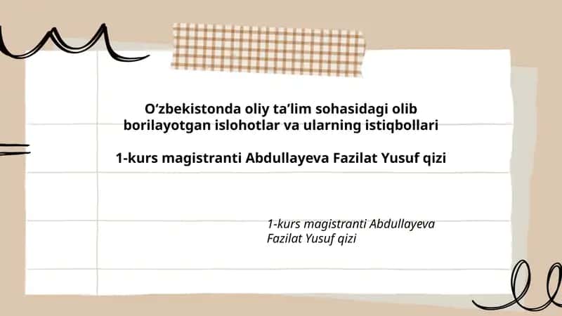 Oliy taʼlim sohasidagi olib borilayotgan islohotlar 1