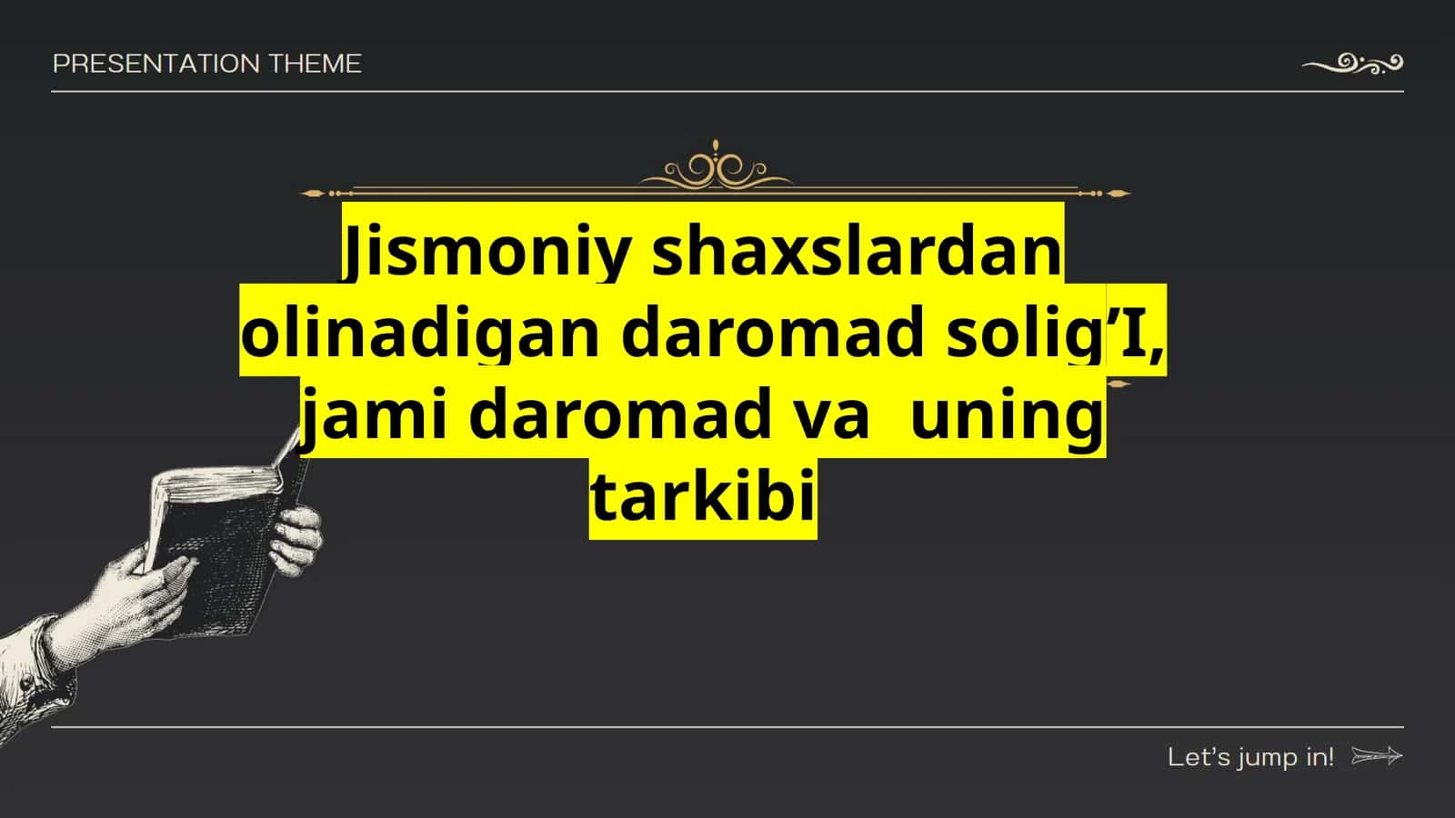 Jismoniy shaxslardan olinadigan daromad solig'i: jami daromad va uning tarkibi 1