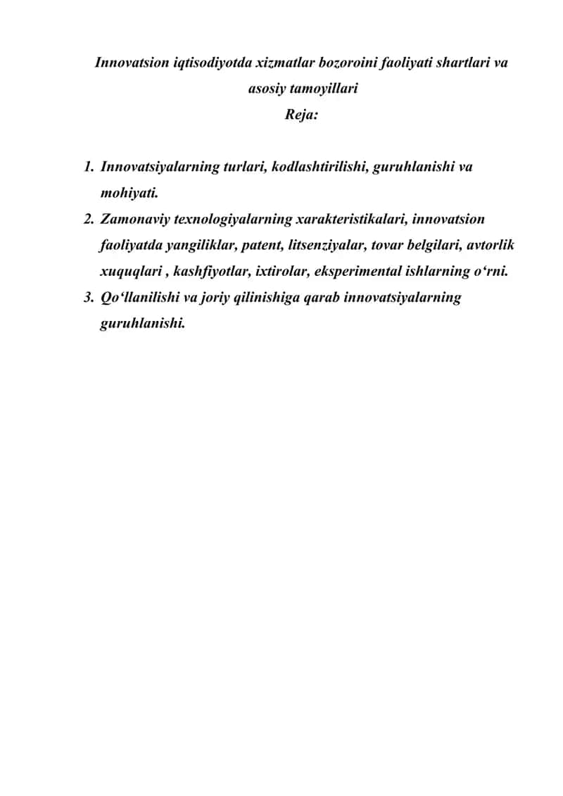 Innovatsion iqtisodiyotda xizmatlar bozoroini faoliyati shartlari va asosiy tamoyillari 1