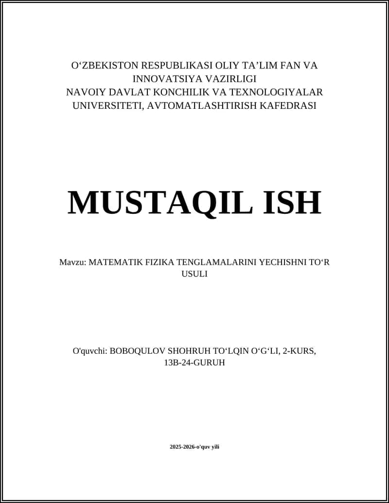 Matematik Fizika Tenglamalarini Yechishni Toʻr Usuli 1