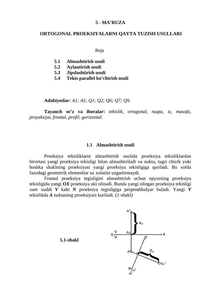 ORTOGONAL PROEKSIYALARNI QAYTA TUZISH USULLARI 1