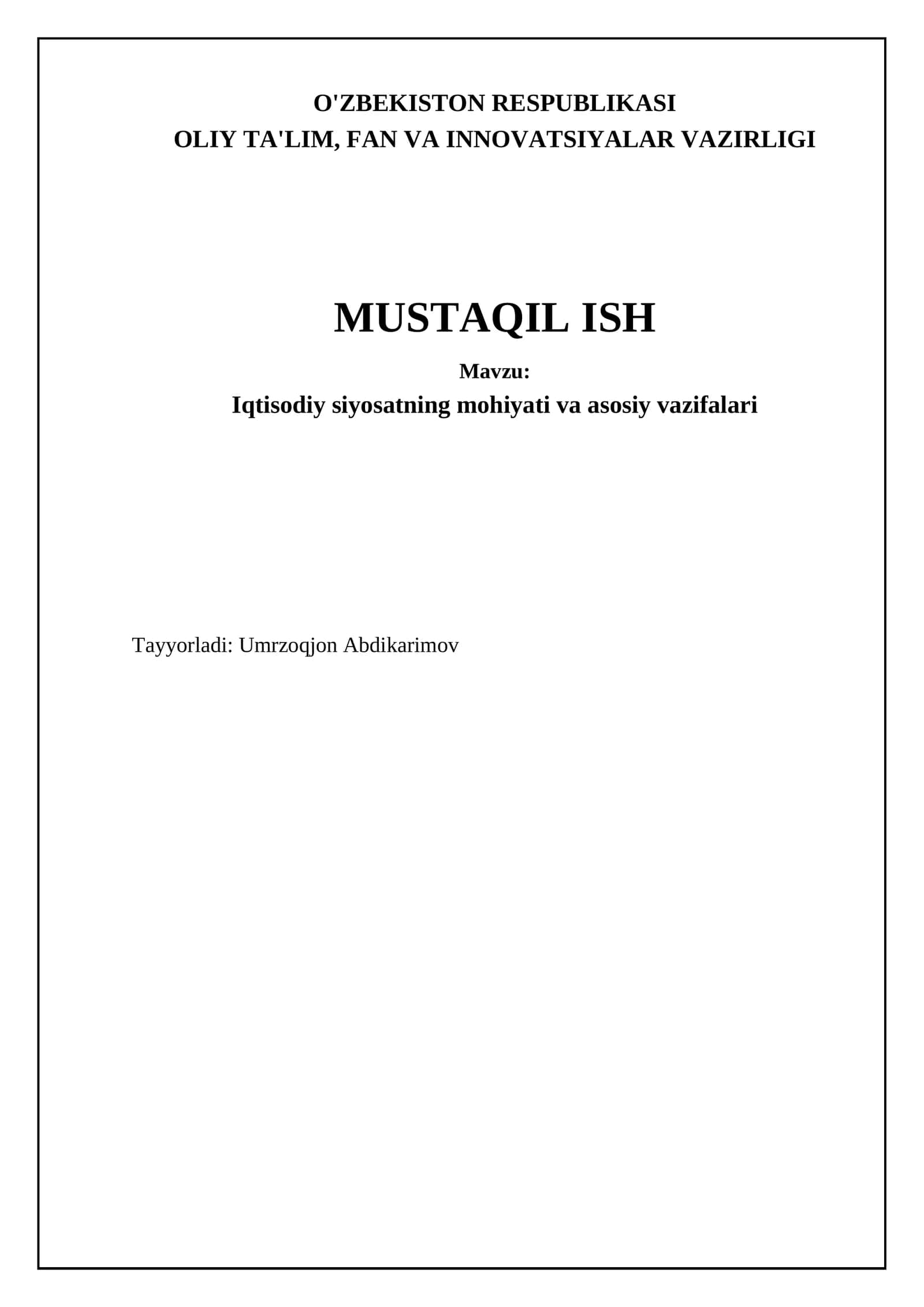 Iqtisodiy siyosatning mohiyati va asosiy vazifalari 1