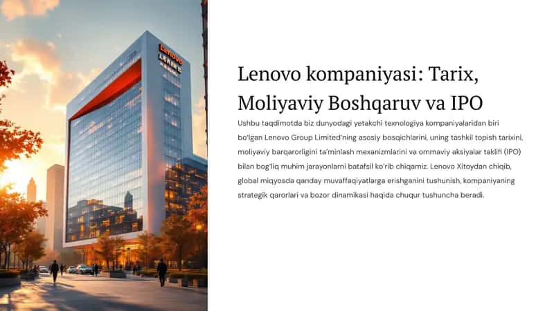 Lenovo kompaniyasi: Tarix, Moliyaviy Boshqaruv va IPO 1