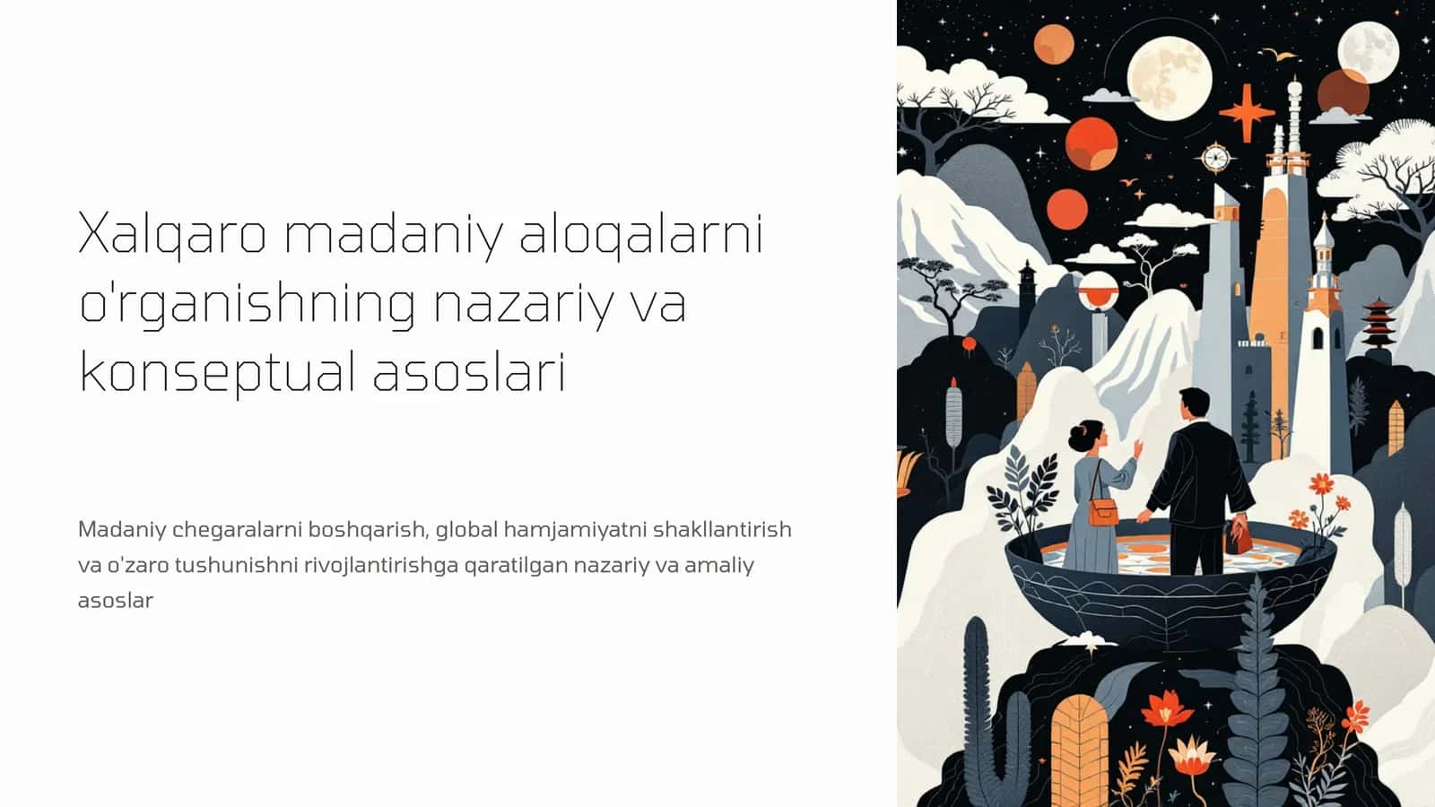Xalqaro madaniy aloqalarni o'rganishning nazariy va konseptual asoslari 1