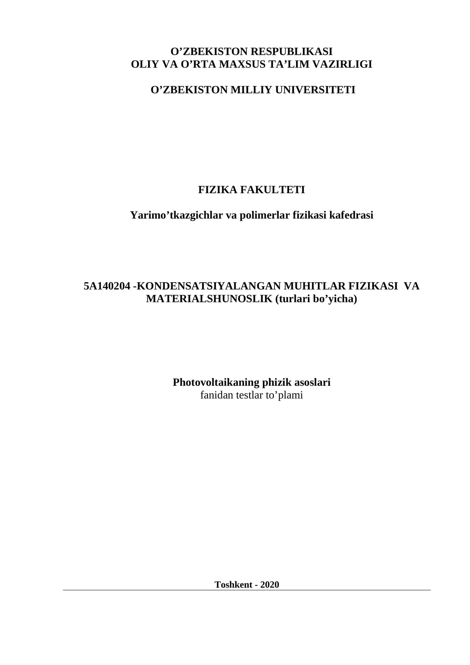 Photovoltaikaning phizik asoslari fanidan testlar to’plami 1