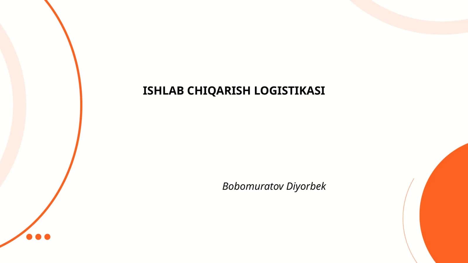 ISHLAB CHIQARISH LOGISTIKASI 1