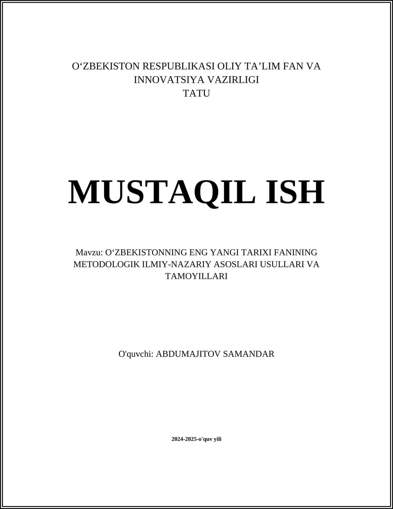 OʻZBEKISTONNING ENG YANGI TARIXI FANINING METODOLOGIK ILMIY-NAZARIY ASOSLARI USULLARI VA TAMOYILLARI 1