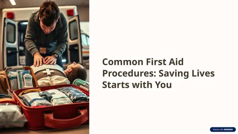Common First Aid Procedures: Saving Lives Starts with You 1