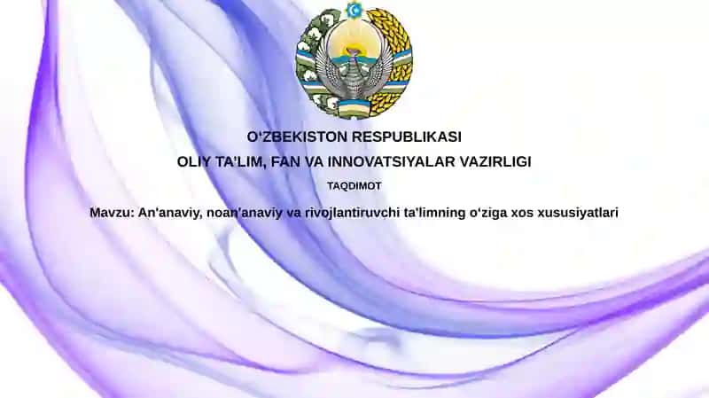 An'anaviy ta'limning xususiyatlari
