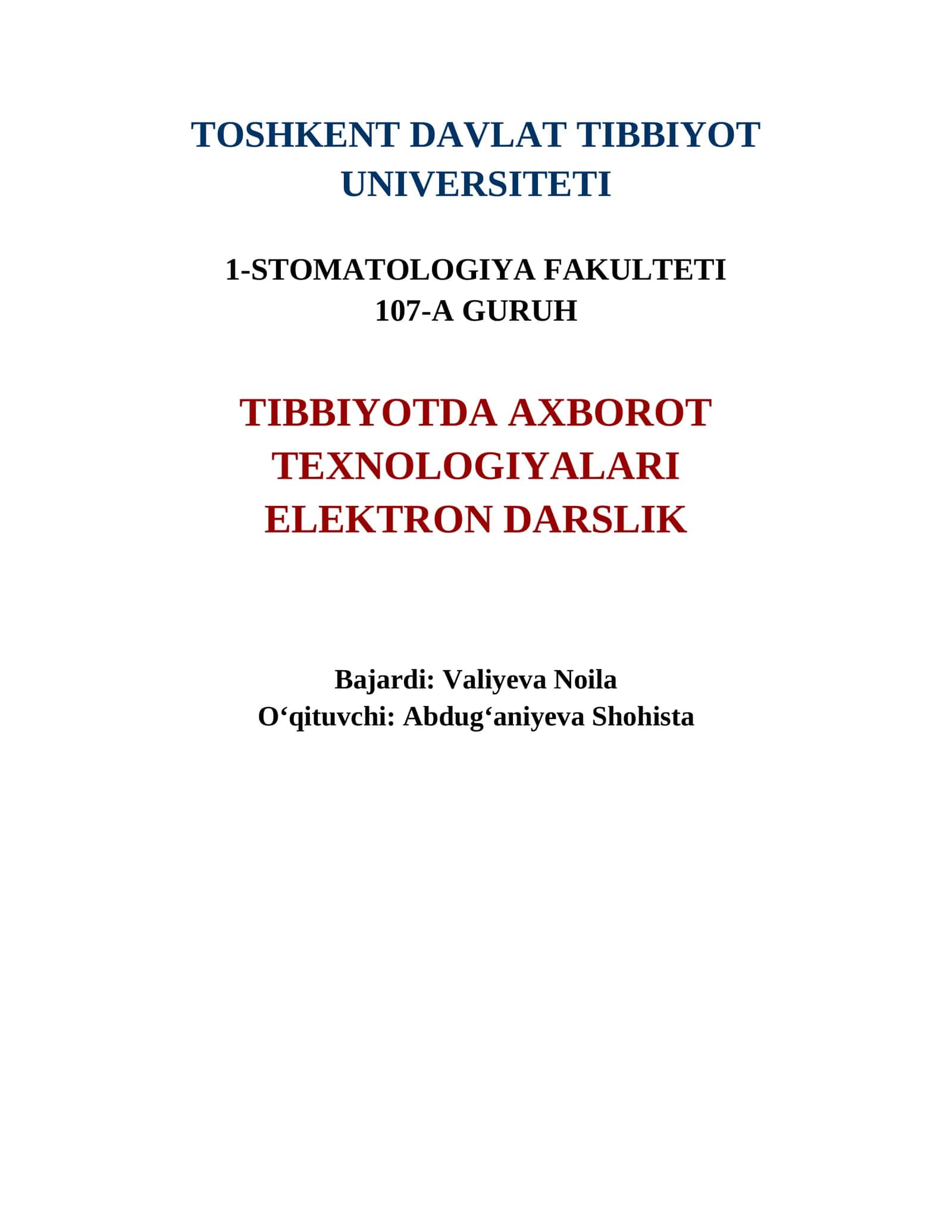 TIBBIYOTDA AXBOROT TEXNOLOGIYALARI ELEKTRON DARSLIK 1