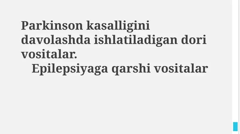 Parkinson kasalligini davolashda ishlatiladigan dori vositalar 1