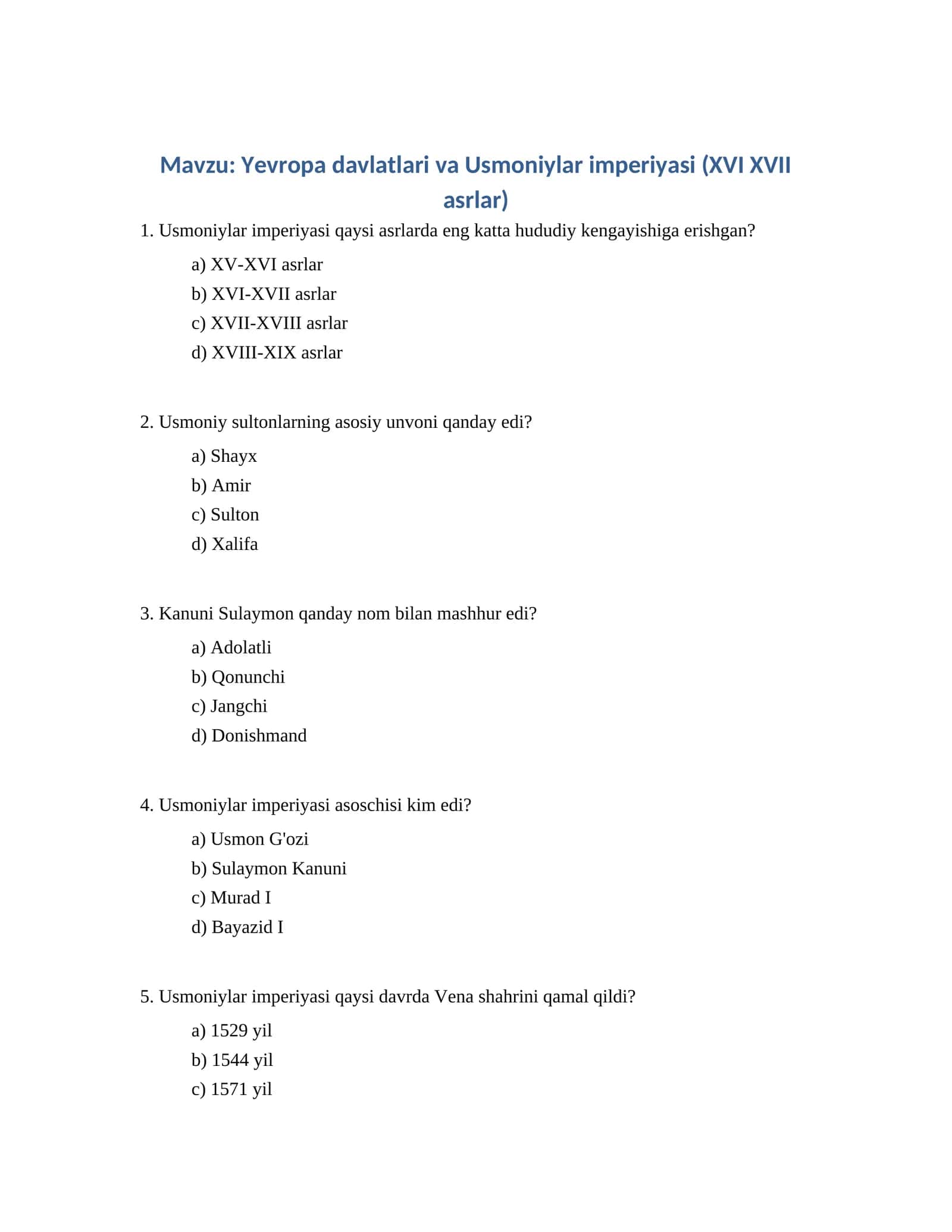 Yevropa davlatlari va Usmoniylar imperiyasi (XVI XVII asrlar) 1