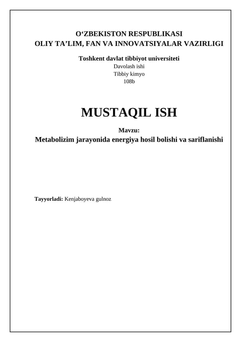 Metabolizm va energiya ishlab chiqarish 1