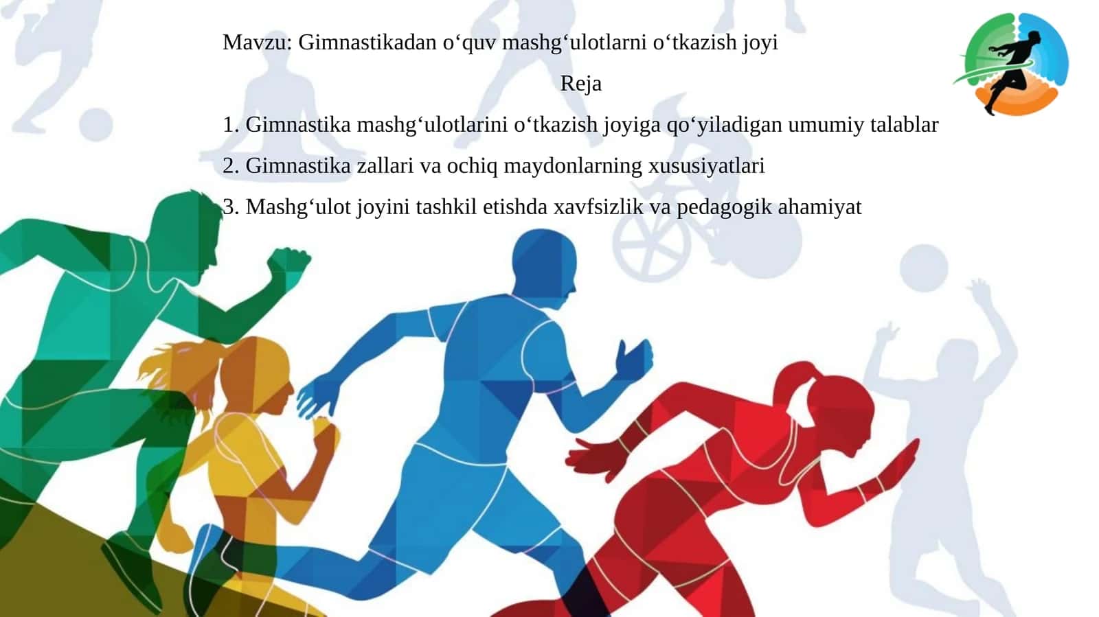 Gimnastikadan o‘quv mashg‘ulotlarni o‘tkazish joyi 1