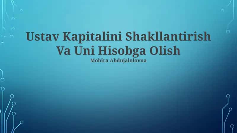 Ustav Kapitalini Shakllantirish Va Uni Hisobga Olish 1