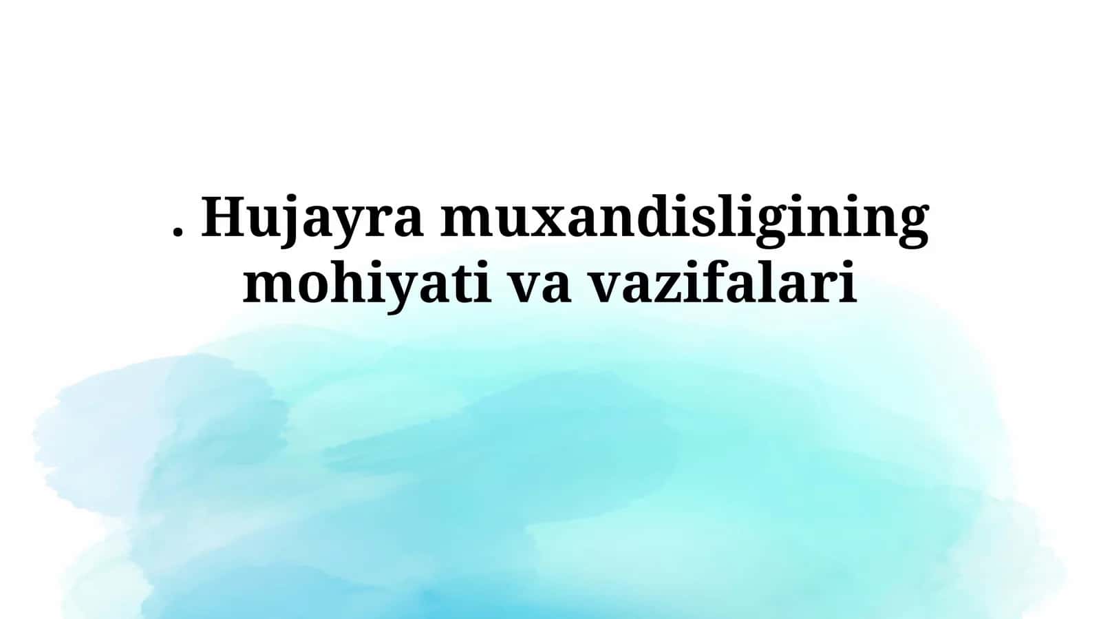 Hujayra muxandisligining mohiyativavazifalari 1