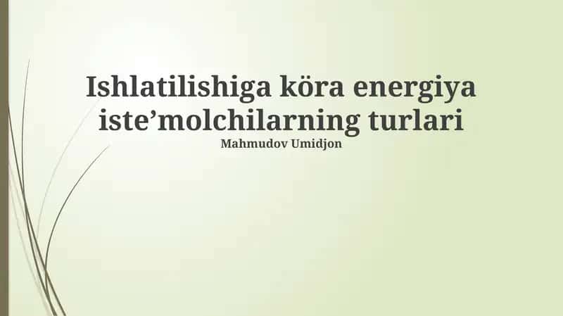 Energiya iste'molchilarining turlari 1