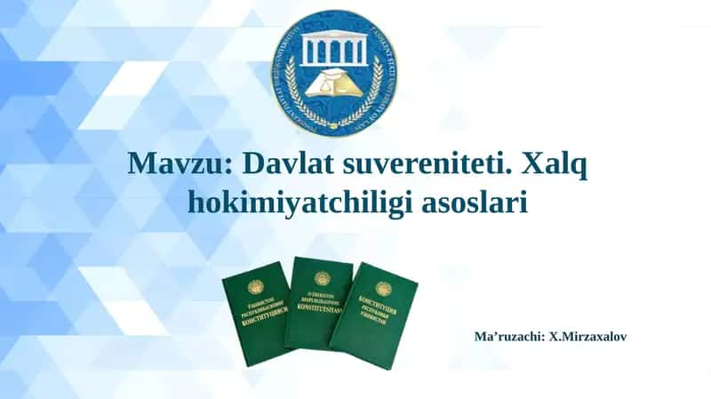 Davlat suvereniteti.Xalq hokimiyatchiligiasoslari 1