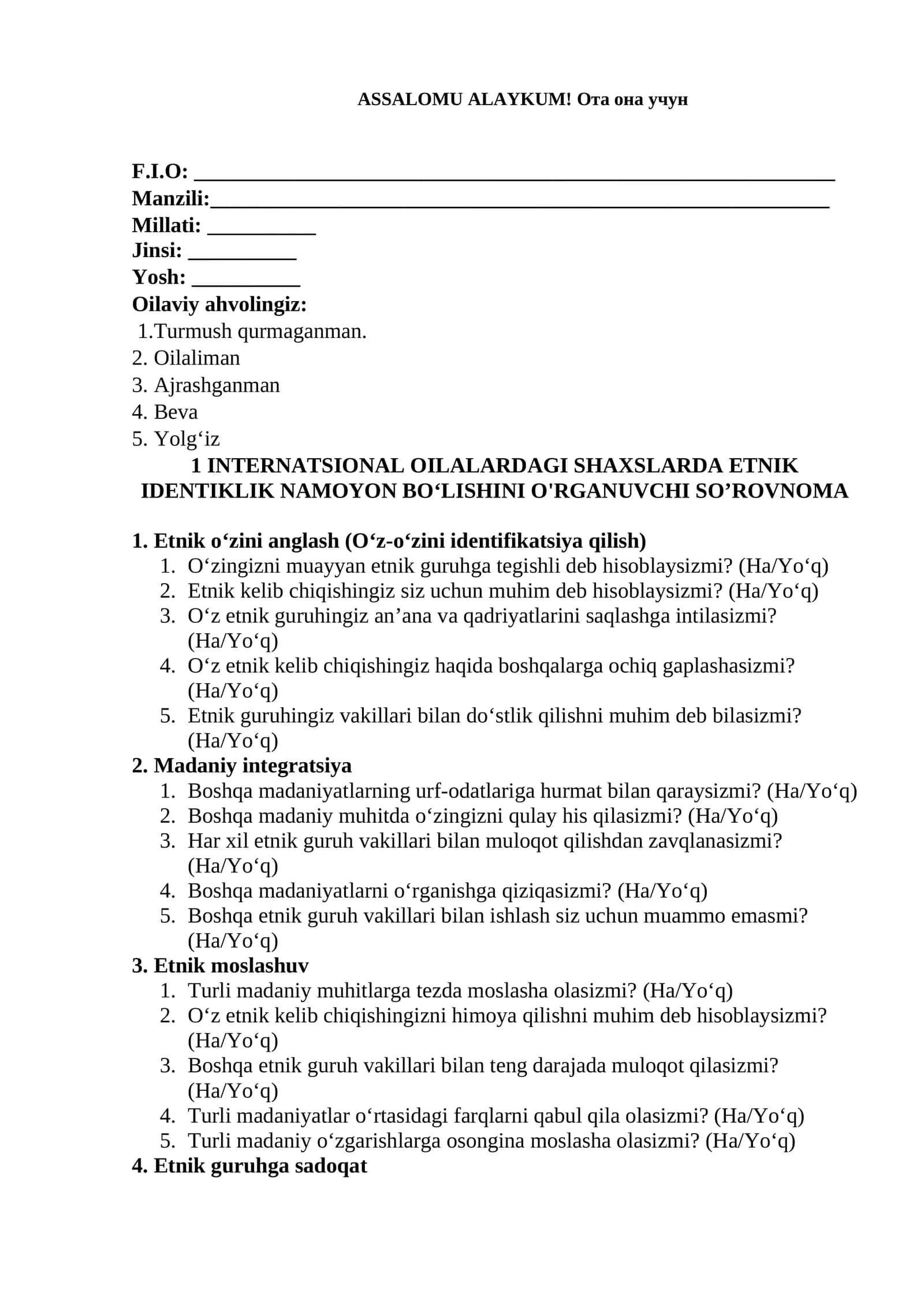 INTERNATSIONAL OILALARDAGI SHAXSLARDA ETNIK IDENTIKLIK NAMOYON BO‘LISHINI O'RGANUVCHI SO’ROVNOMA 1