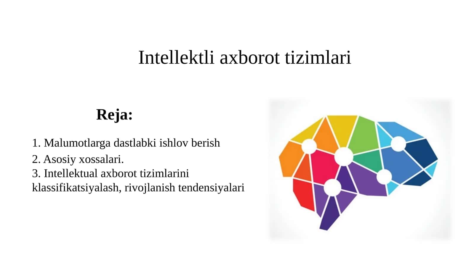 Intellektli axborot tizimlari 1