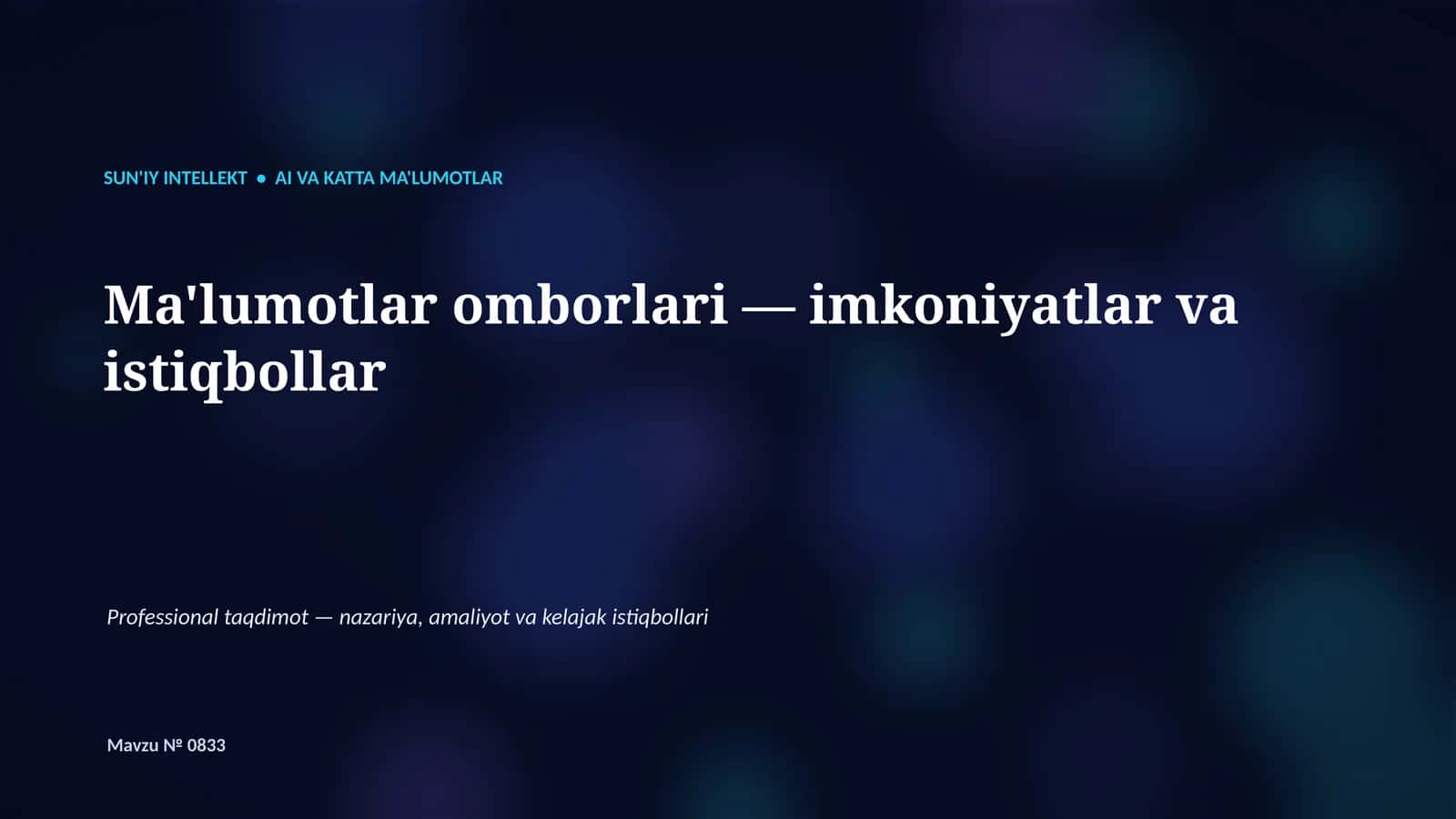 SUN'IY INTELLEKT VA KATTA MA'LUMOTLAR 1