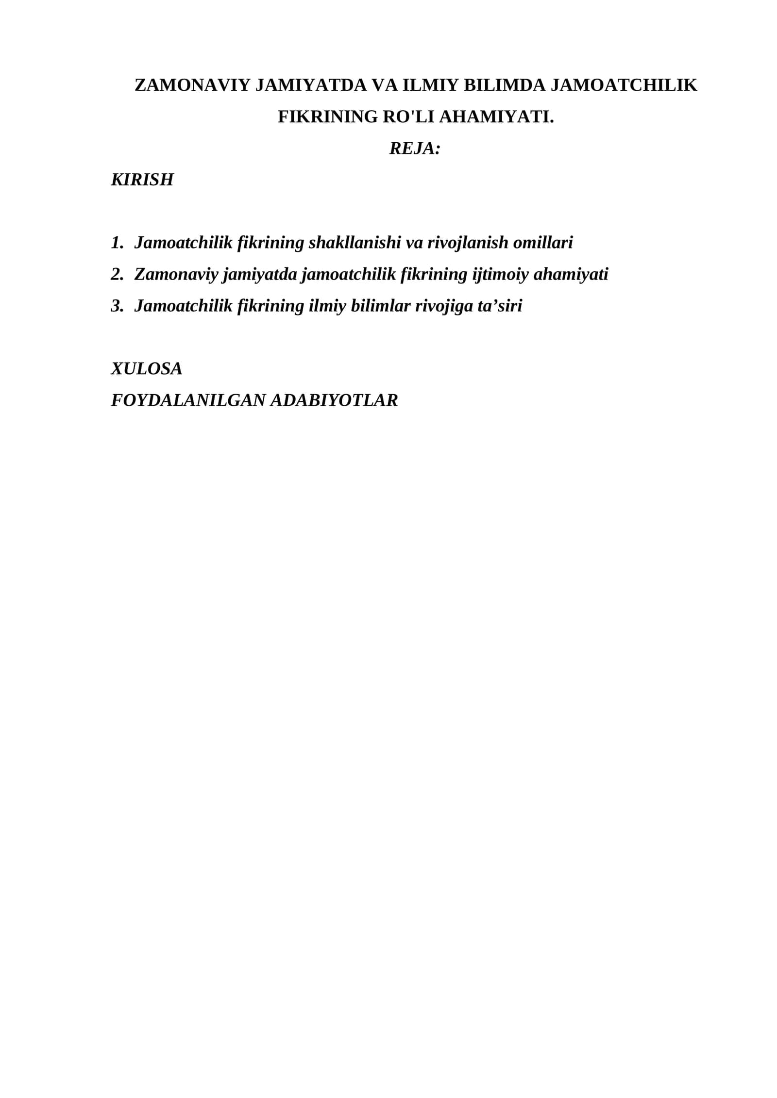 ZAMONAVIY JAMIYATDA VA ILMIY BILIMDA JAMOATCHILIK FIKRINING RO'LI AHAMIYATI. 1