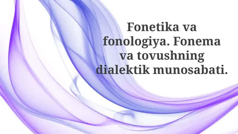 Fonetik va fonologiyaga kirish 1