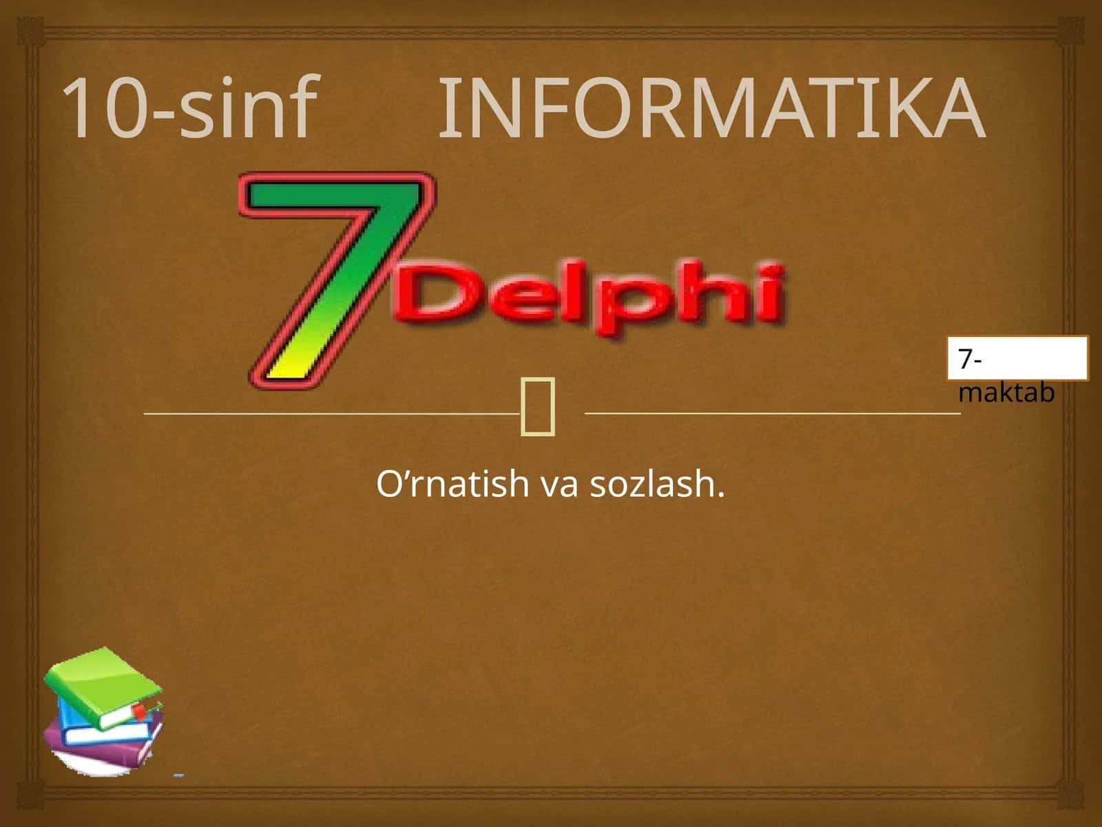 Delphi 7 ta'lim dasturi 1