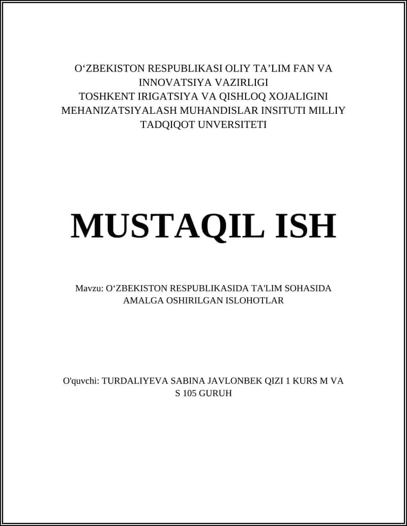 O‘ZBEKISTON RESPUBLIKASIDA TA'LIM SOHASIDA AMALGA OSHIRILGAN ISLOHOTLAR 1