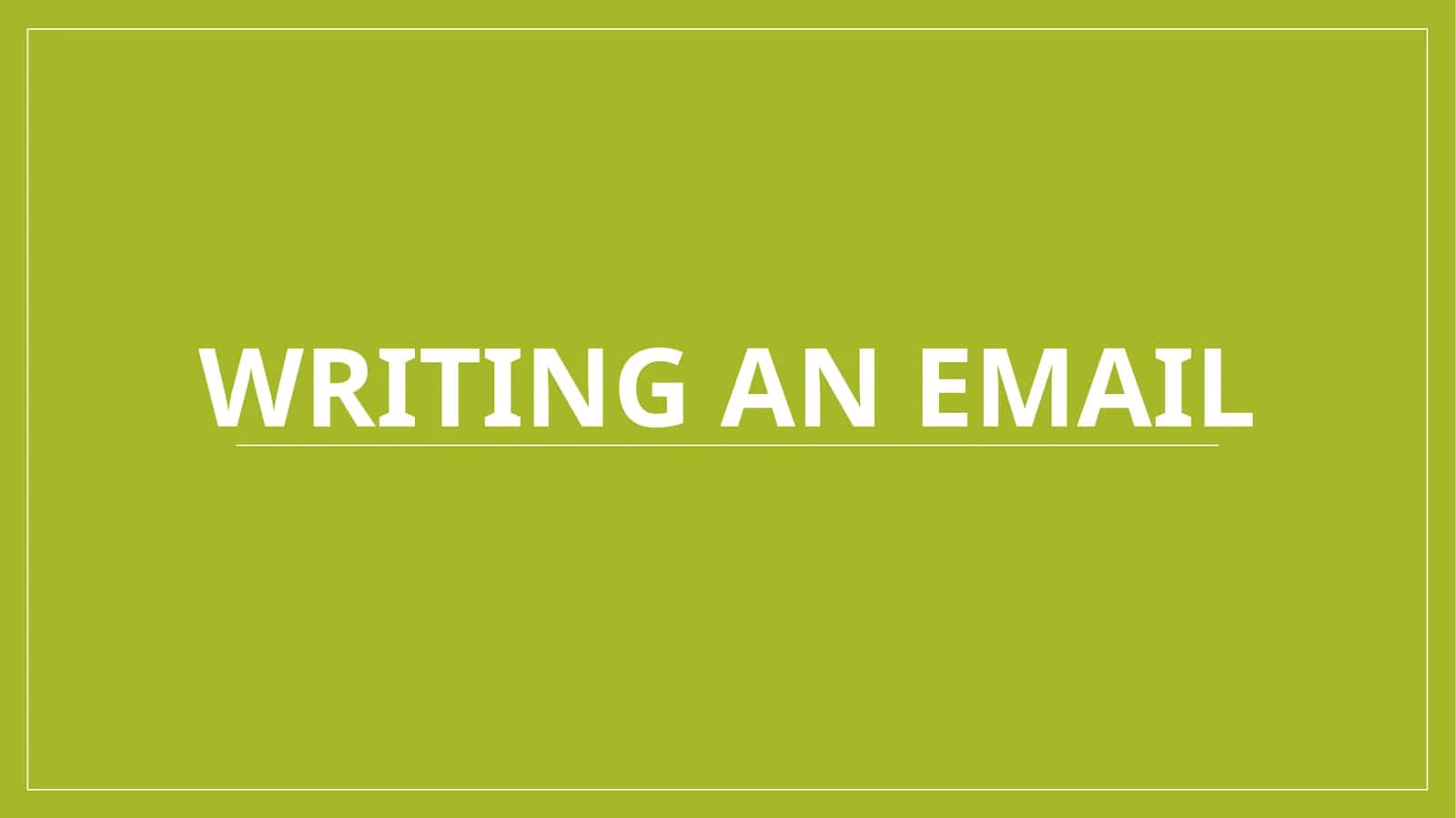 Writing an email 1