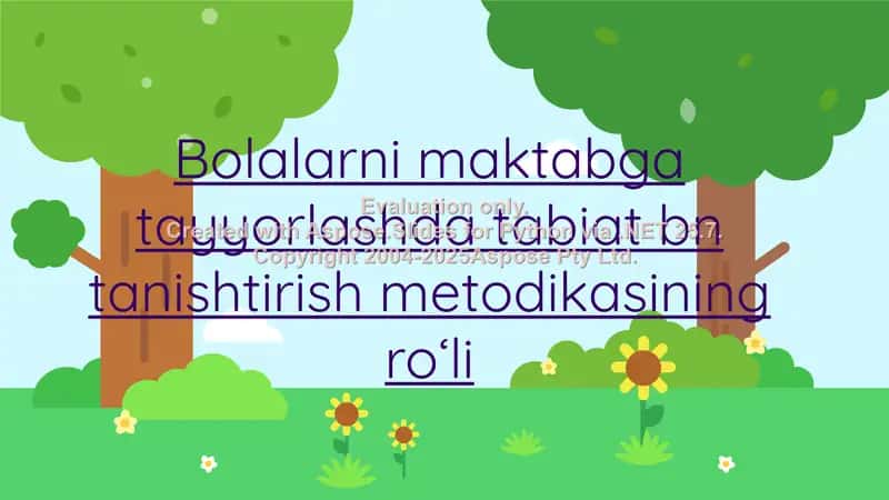 Bolalarni maktabga tayyorlashda tabiat bilan tanishtirish metodikasi 1