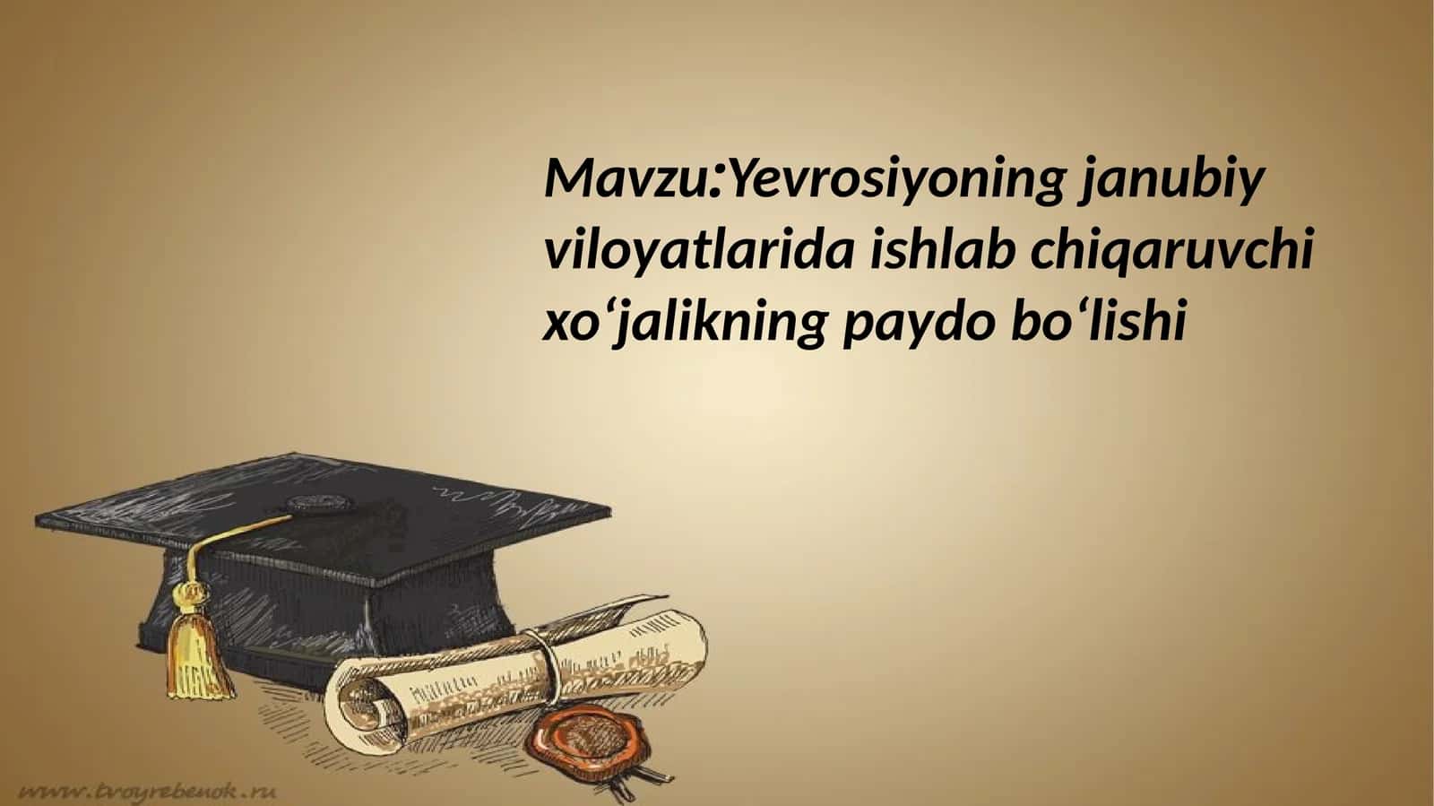 Yevrosiyoning janubiy viloyatlarida ishlab chiqaruvchi xoʻjalikning paydo boʻlishi 1