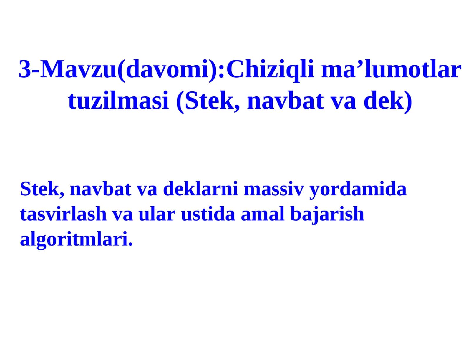 Stek, Navbat va Deklarni Massiv Yordamida Tasvirlash 1