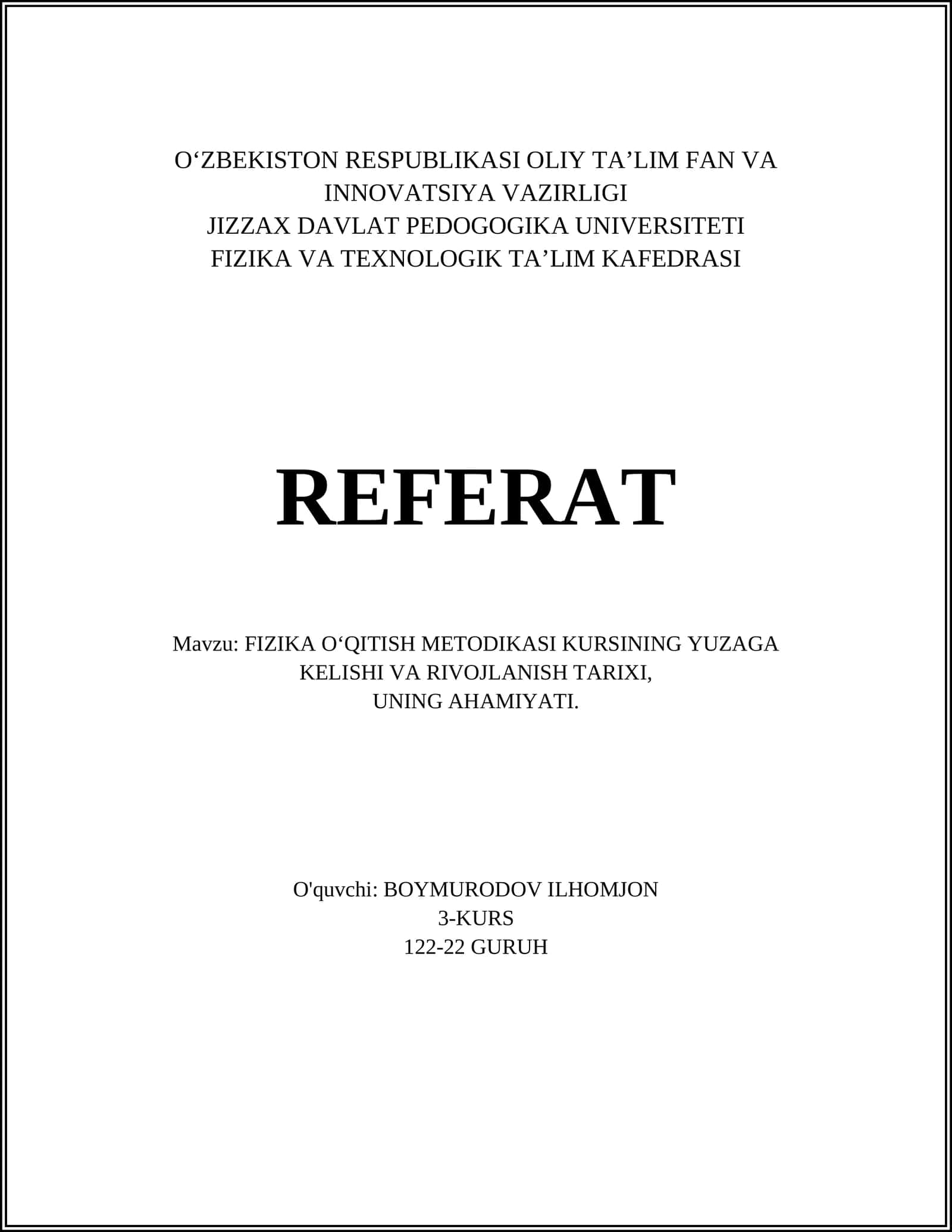 FIZIKA O‘QITISH METODIKASI KURSINING YUZAGA KELISHI VA RIVOJLANISH TARIXI 1