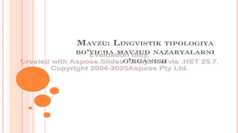 Lingvistik tipologiya bo‘yicha mavjud nazaryalarni o‘rganish 1