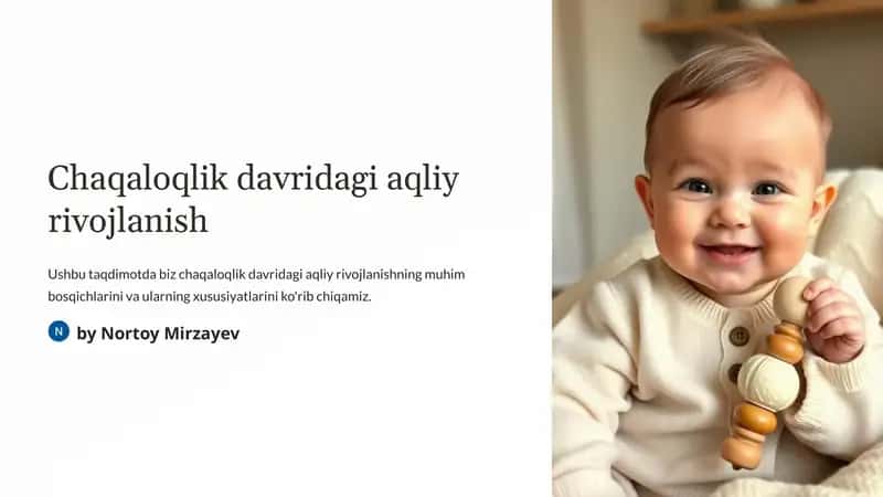 Chaqaloqlik davridagi aqliy rivojlanish 1