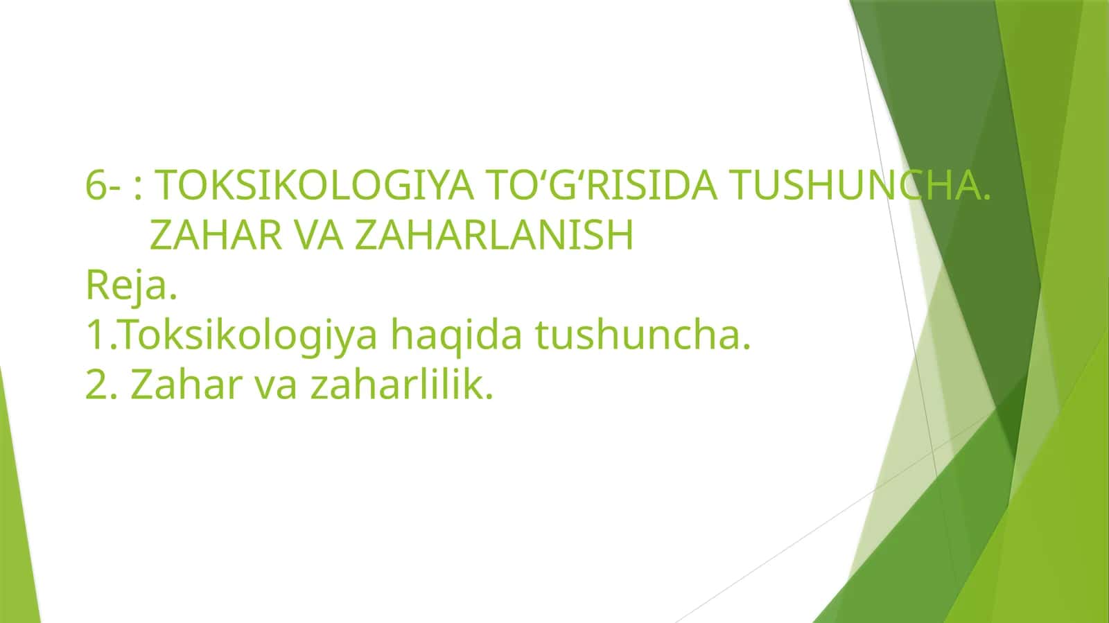 TOKSIKOLOGIYA TO‘G‘RISIDA TUSHUNCHA.ZAHAR VA ZAHARLANISH 1