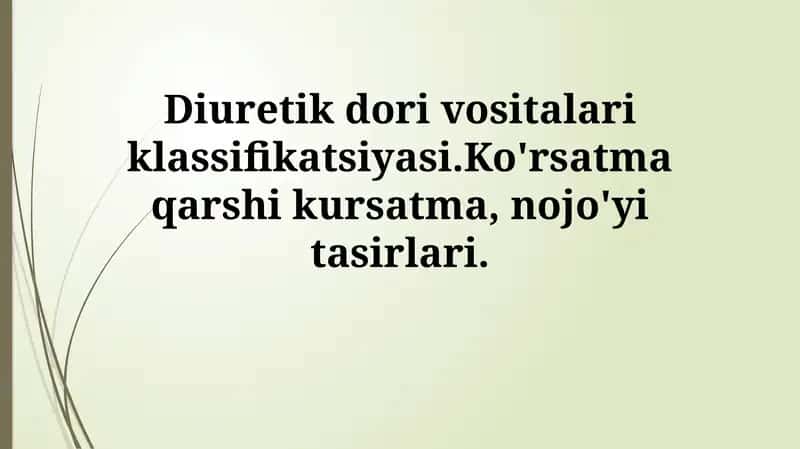 Diuretik dori vositalari klassifikatsiyasi 1