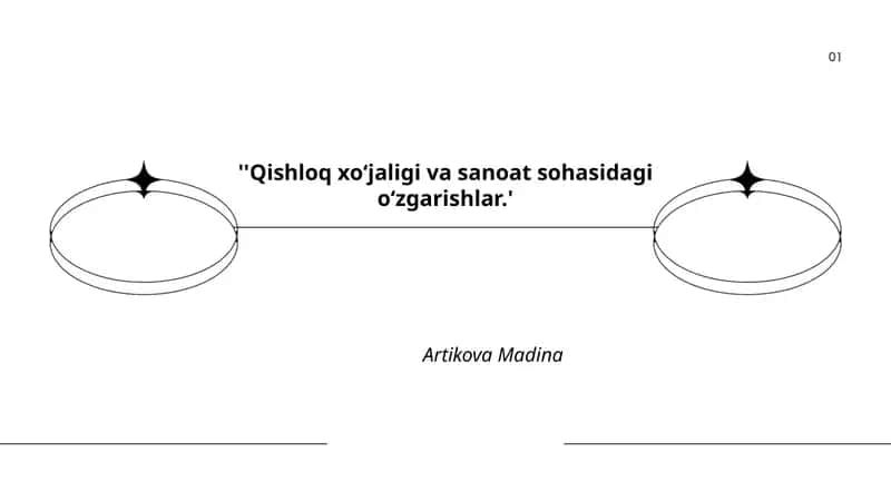 Qishloq xo‘jaligi va sanoat sohasidagi o‘zgarishlar 1