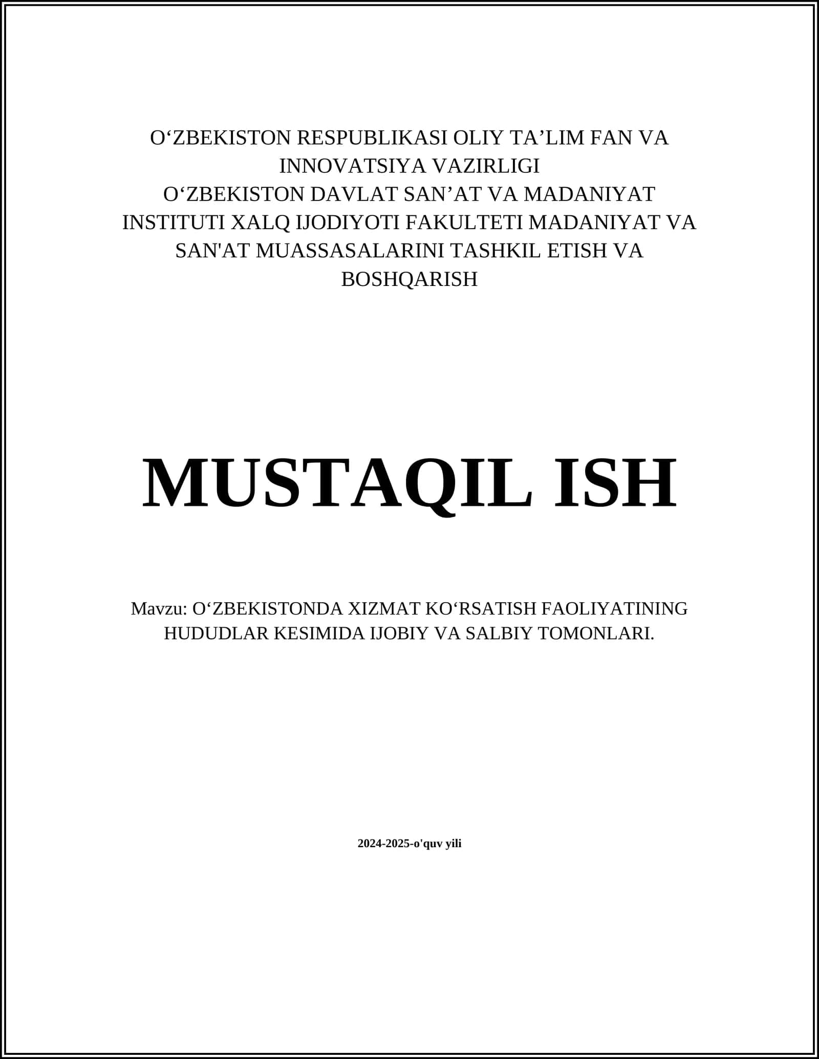 O‘ZBEKISTONDA XIZMAT KOʻRSATISH FAOLIYATINING HUDUDLAR KESIMIDA IJOBIY VA SALBIY TOMONLARI 1