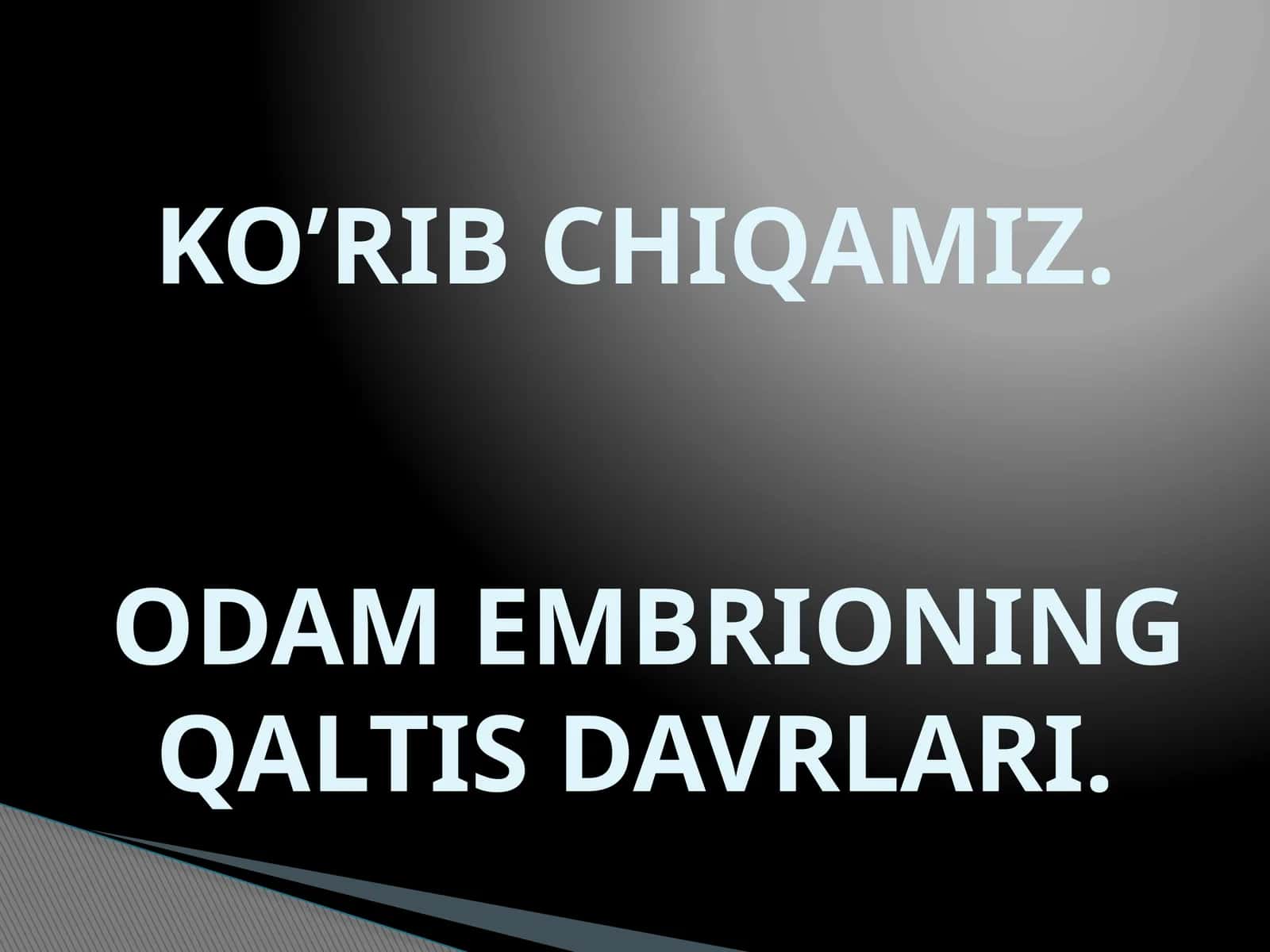 Inson embrionining rivolanganishi 1