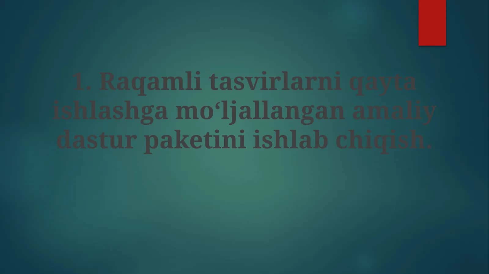 Raqamlitasvirlarniqaytaishlashgamoʻljallanganamaliydasturpaket 1