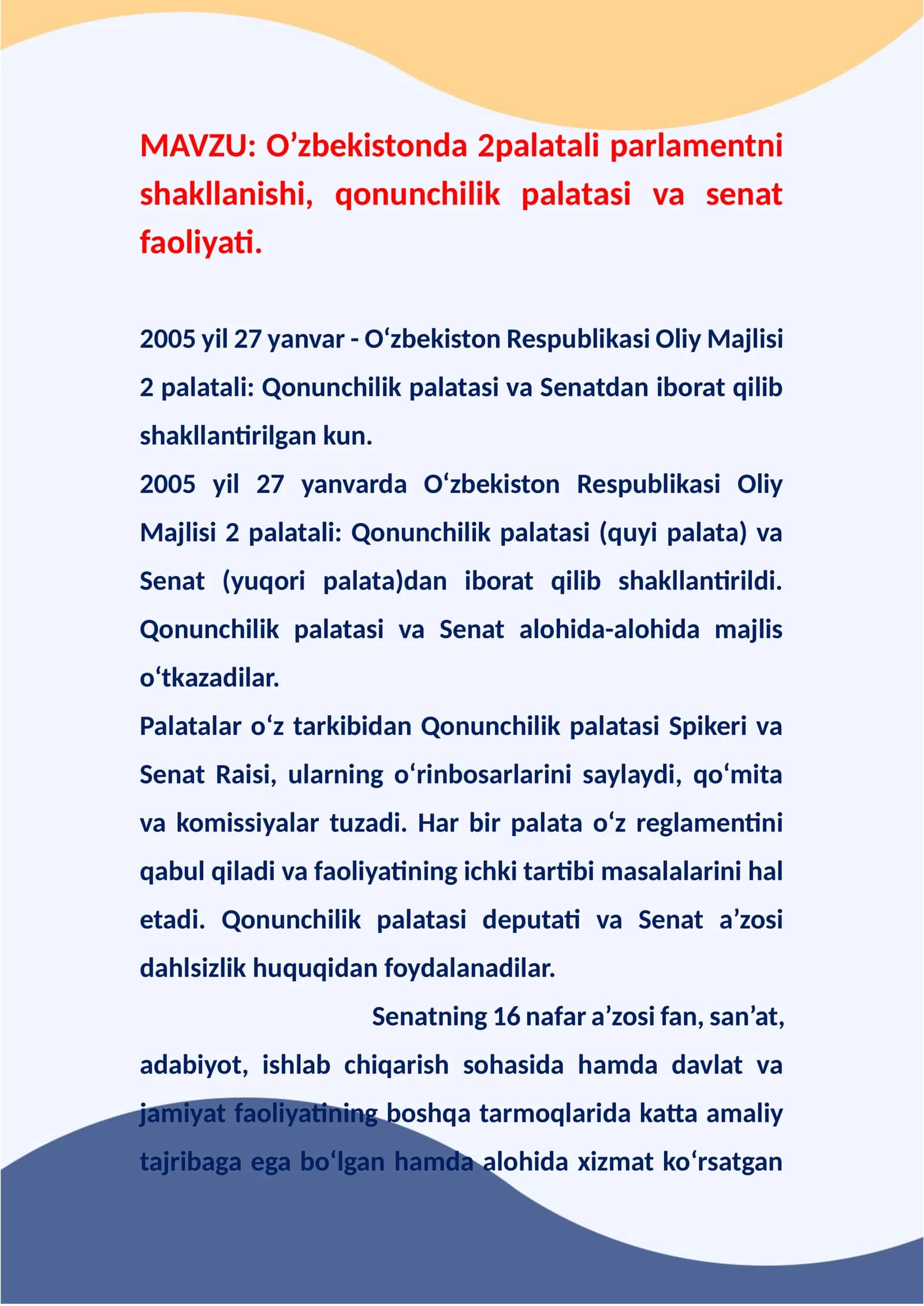O’zbekistonda 2palatali parlamentni shakllanishi, qonunchilik palatasi va senat faoliyati 1