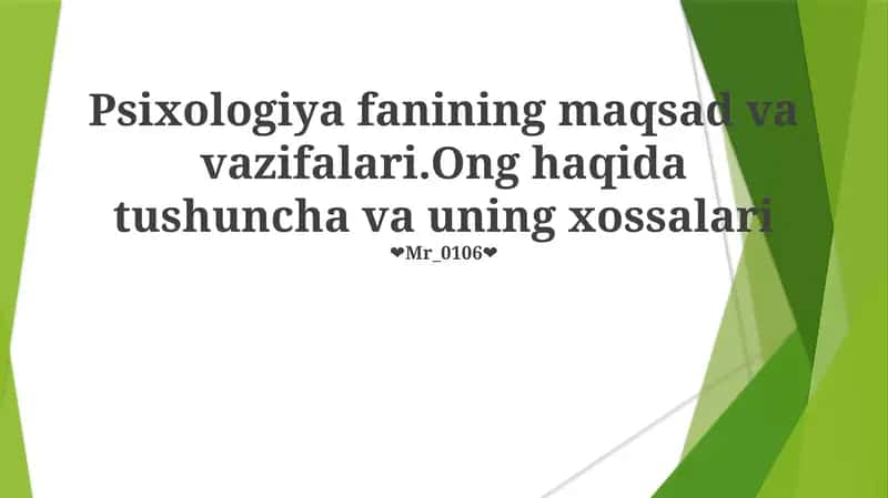 Psixologiya fanining maqsad va vazifalari 1