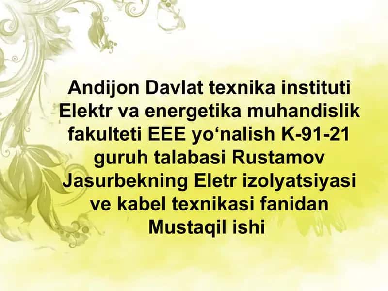 Elektr kabellari uchun xavfsiz izolyatsiya tanlash mezonlari 1