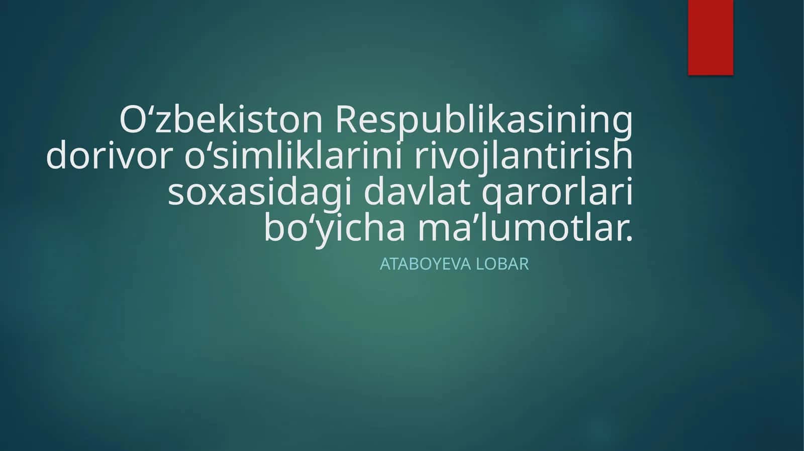 O‘zbekiston Respublikasining dorivor o‘simliklarini rivojlantirish soxasidagi davlat qarorlari 1