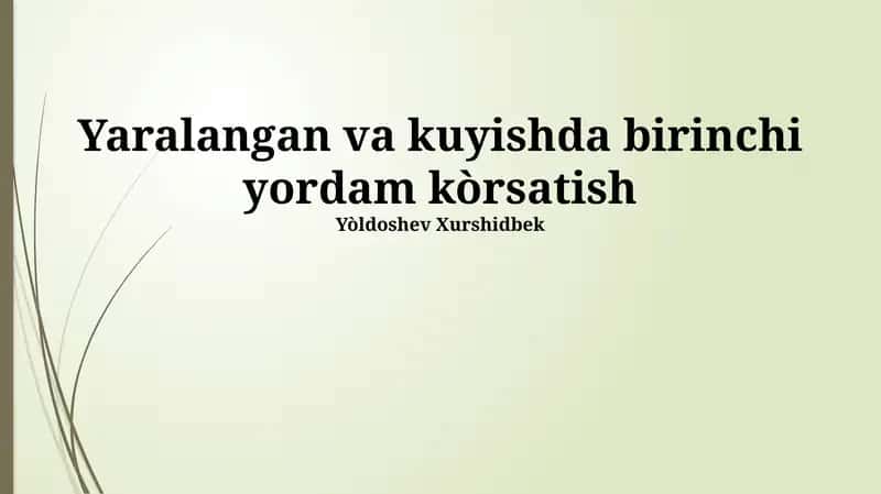 Yaralangan va kuyishda birinchi yordam kòrsatish 1