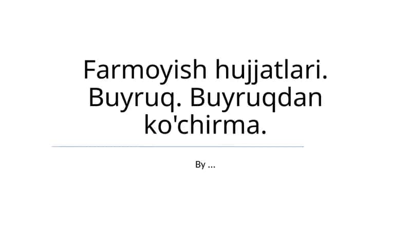 Farmoyish hujjatlari 1