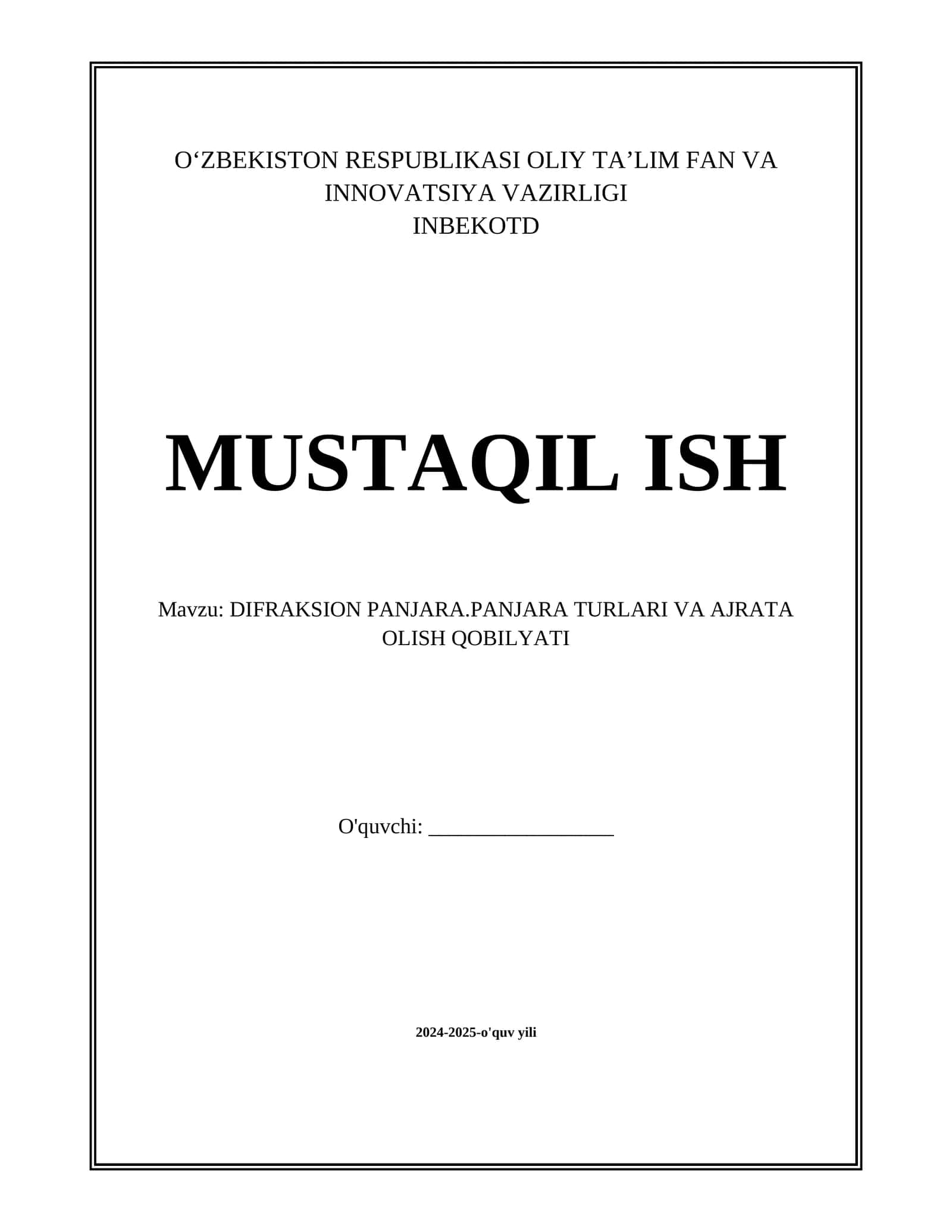 DIFRAKSION PANJARA.PANJARA TURLARI VA AJRATA OLISH QOBILYATI 1